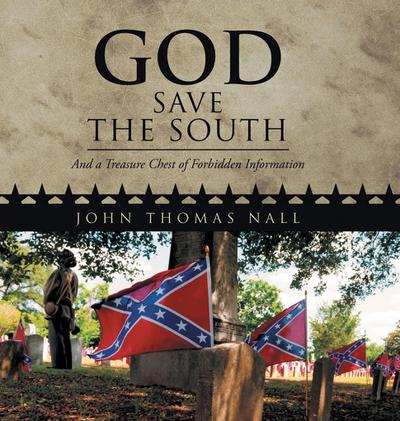 GOD SAVE THE SOUTH