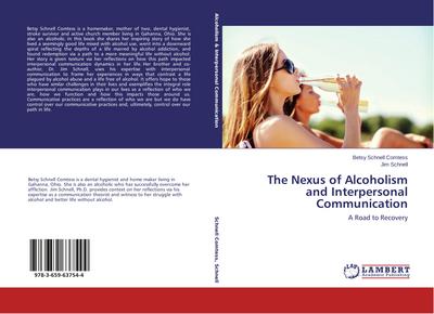 The Nexus of Alcoholism and Interpersonal Communication