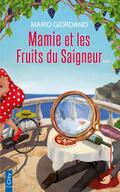 Mamie et les fruits du saigneur