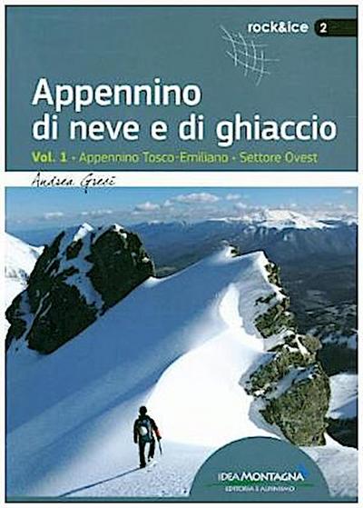 Appennino Tosco-Emiliano. Settore Ovest