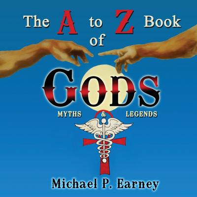 The A to Z Book of Gods