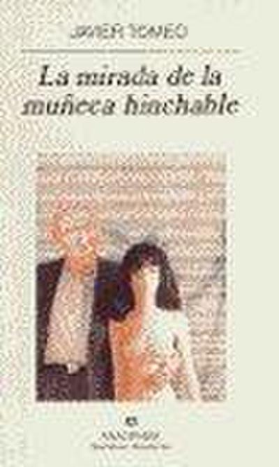 La mirada de la muñeca hinchable