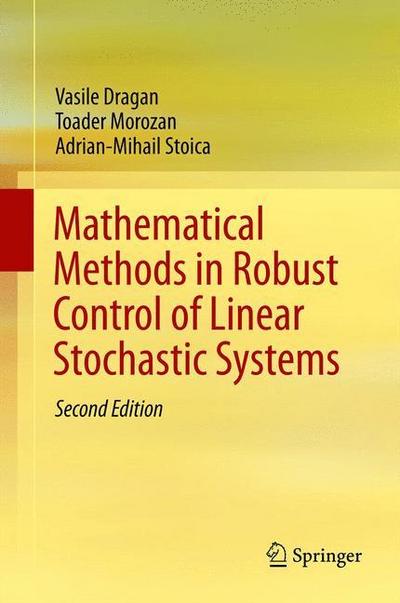 Mathematical Methods in Robust Control of Linear Stochastic Systems