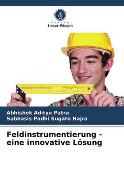 Feldinstrumentierung - eine innovative Lösung