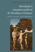 Introdução à misoginia medieval de Tertuliano a Chaucer
