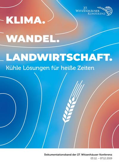 KLIMA. WANDEL. LANDWIRTSCHAFT.