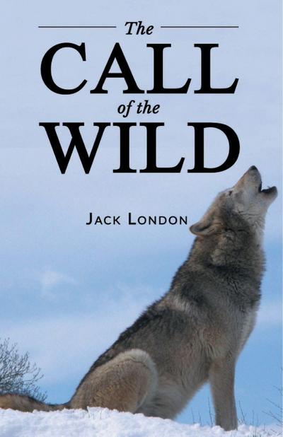 THE CALL OF THE WILD