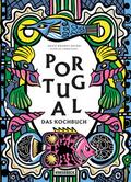 Portugal. Das Kochbuch