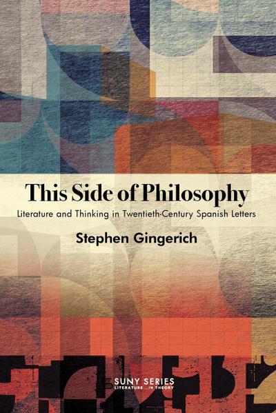 This Side of Philosophy