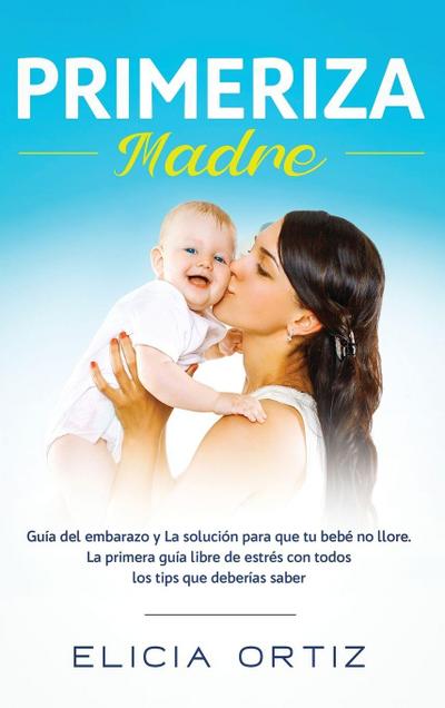 Madre primeriza