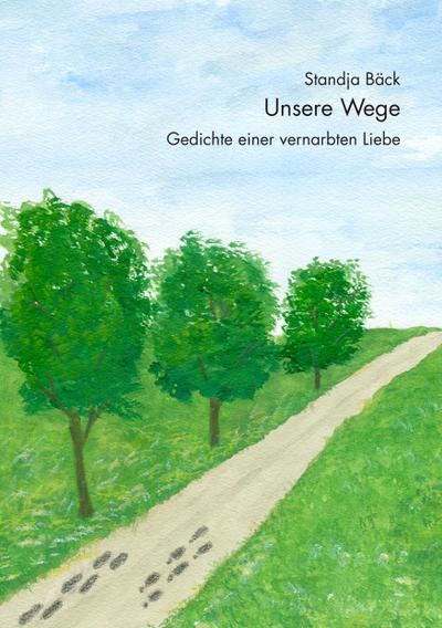Unsere Wege