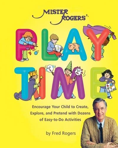 Mister Rogers’ Playtime