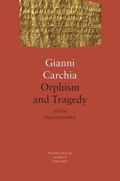 Orphism and Tragedy