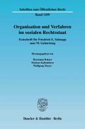 Organisation und Verfahren im sozialen Rechtsstaat