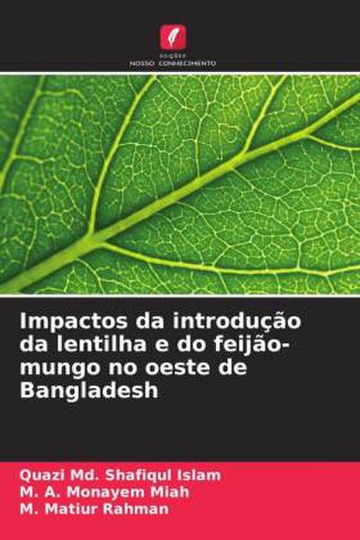 Impactos da introdução da lentilha e do feijão-mungo no oeste de Bangladesh