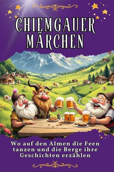 Chiemgauer Märchen