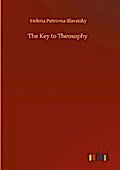 The Key to Theosophy