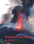 Erupción volcánica en la isla de La Palma