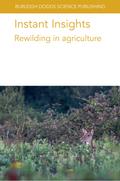Instant Insights: Rewilding in agriculture
