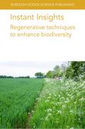 Instant Insights: Regenerative techniques to enhance biodiversity
