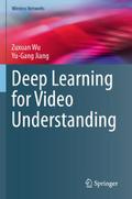 Deep Learning for Video Understanding