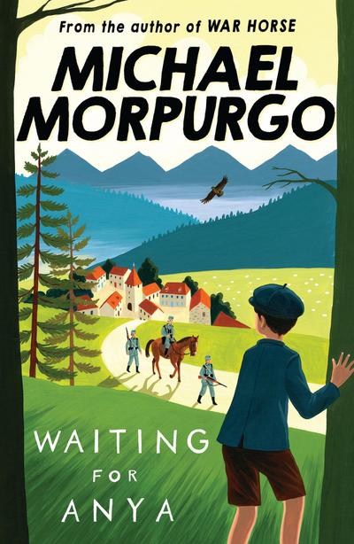 Morpurgo, M: Waiting for Anya