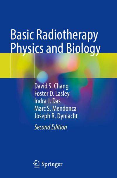 Basic Radiotherapy Physics and Biology