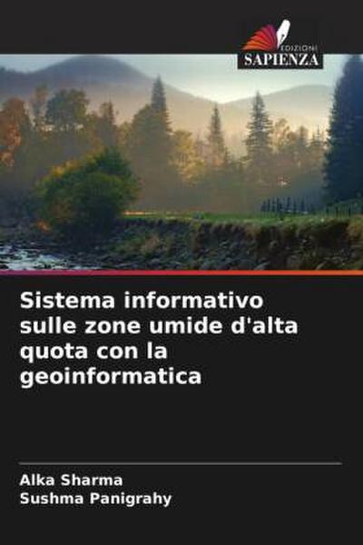 Sistema informativo sulle zone umide d’alta quota con la geoinformatica