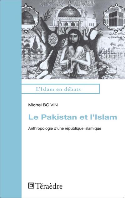 Le Pakistan et l’Islam