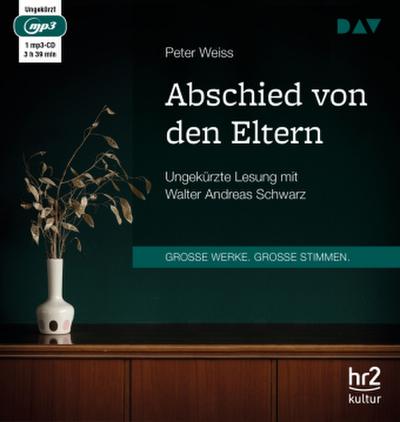 Abschied von den Eltern, 1 Audio-CD, 1 MP3
