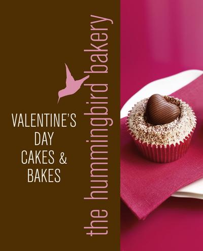 Hummingbird Bakery Valentine’s Day Cakes and Bakes