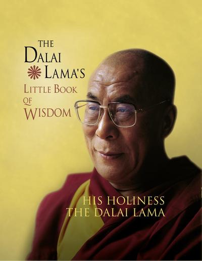 The Dalai Lama’s Little Book of Wisdom
