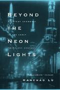 Beyond the Neon Lights