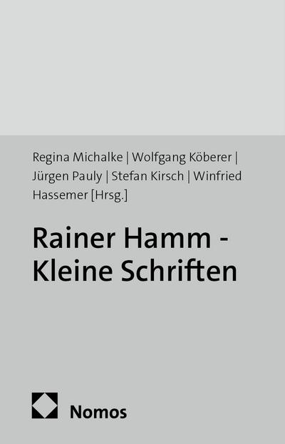 Rainer Hamm - Kleine Schriften