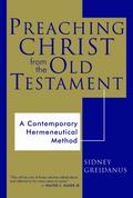 Preaching Christ from the Old Testament