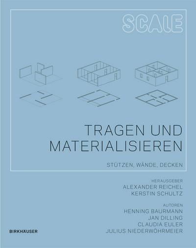 Tragen und Materialisieren