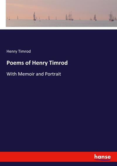 Poems of Henry Timrod