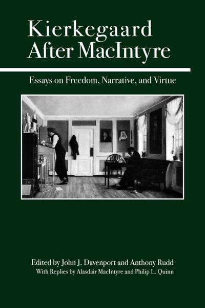 Kierkegaard After MacIntyre