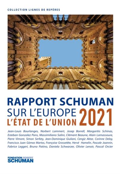 Rapport Schuman sur l’Europe