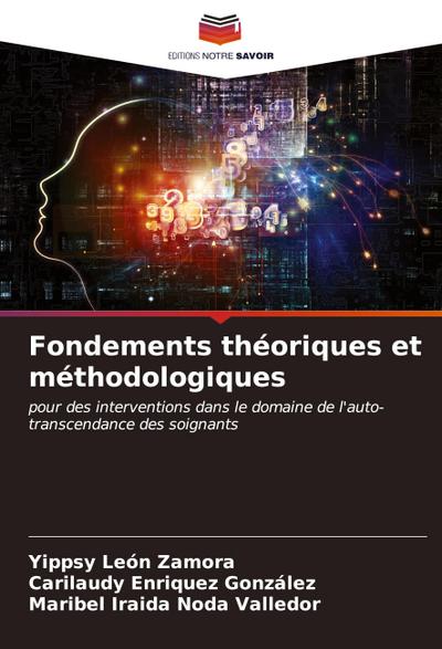 Fondements théoriques et méthodologiques
