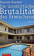 Die unerbittliche Brutalität des Erwachens