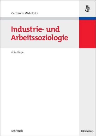 Industrie- und Arbeitssoziologie