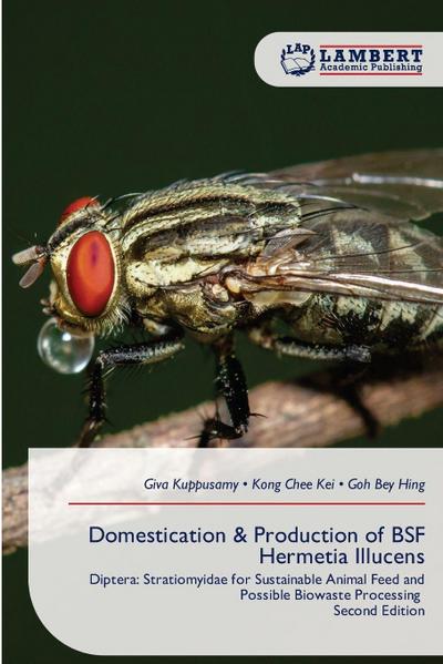 Domestication & Production of BSF Hermetia Illucens