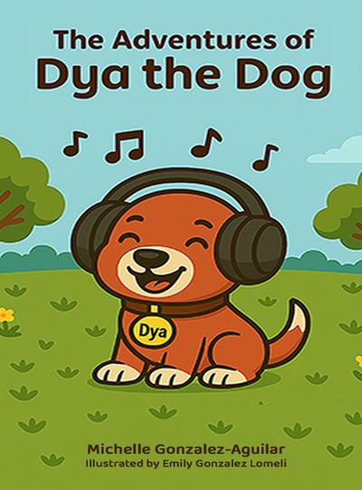 The Adventures of Dya the Dog