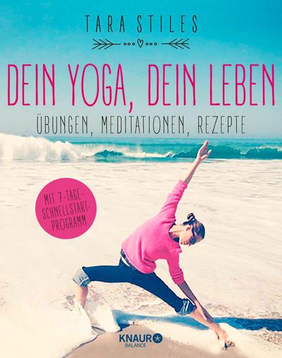 Dein Yoga, dein Leben