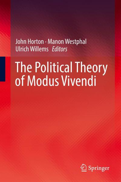 The Political Theory of Modus Vivendi