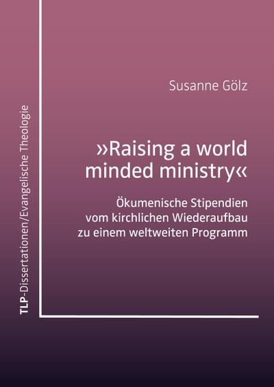 ’Raising a world minded ministry’