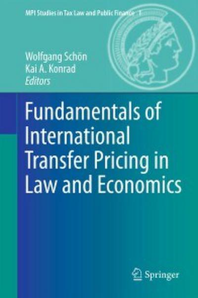 Fundamentals of International Transfer Pricing in Law and Economics