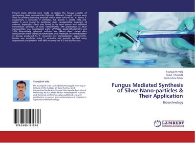 Fungus Mediated Synthesis of Silver Nano-particles & Their Application