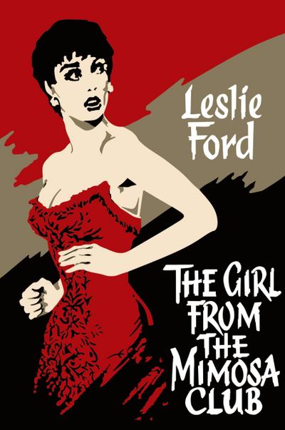 The Girl from the Mimosa Club